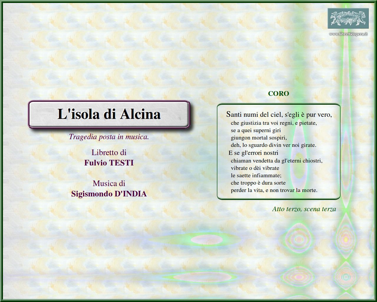 Santi numi del ciel, s'egli è pur vero Santi numi del ciel, s'egli è pur vero