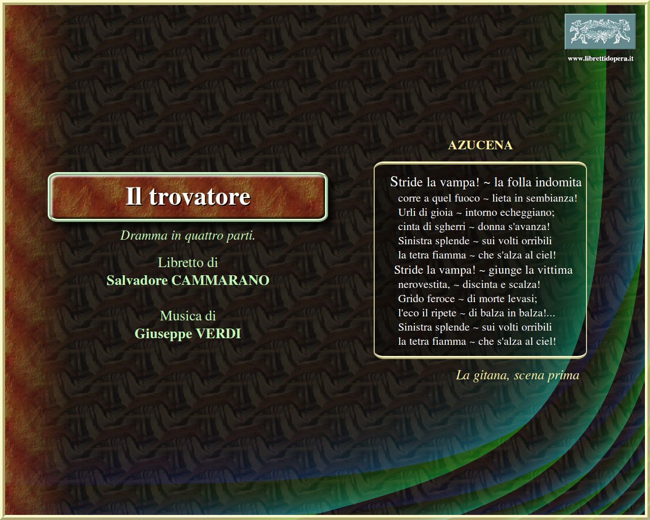 Stride la vampa! la folla indomita Stride la vampa! la folla indomita