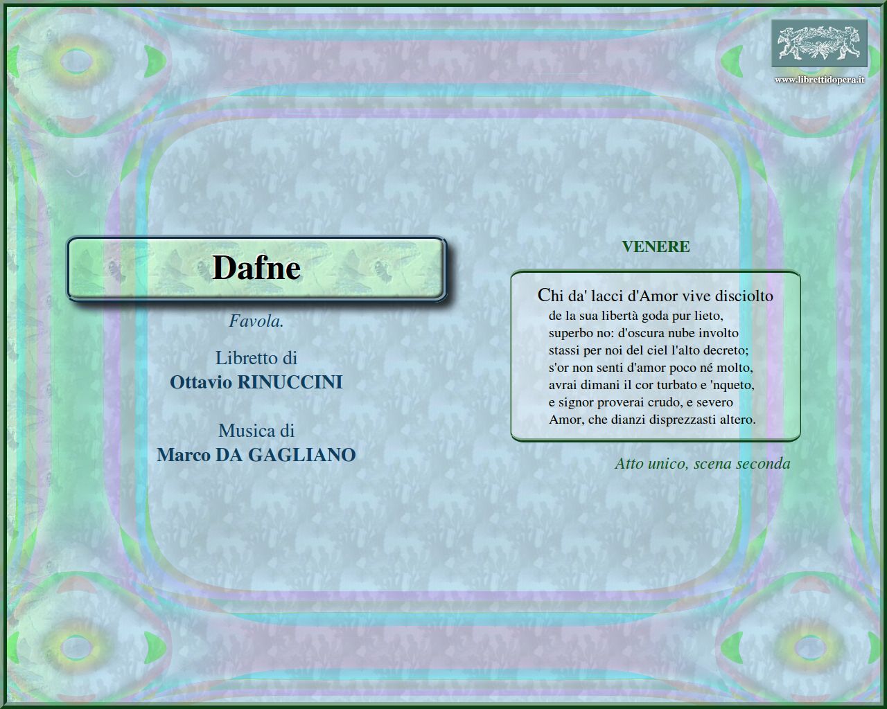 Chi da' lacci d'Amor vive disciolto Chi da' lacci d'Amor vive disciolto