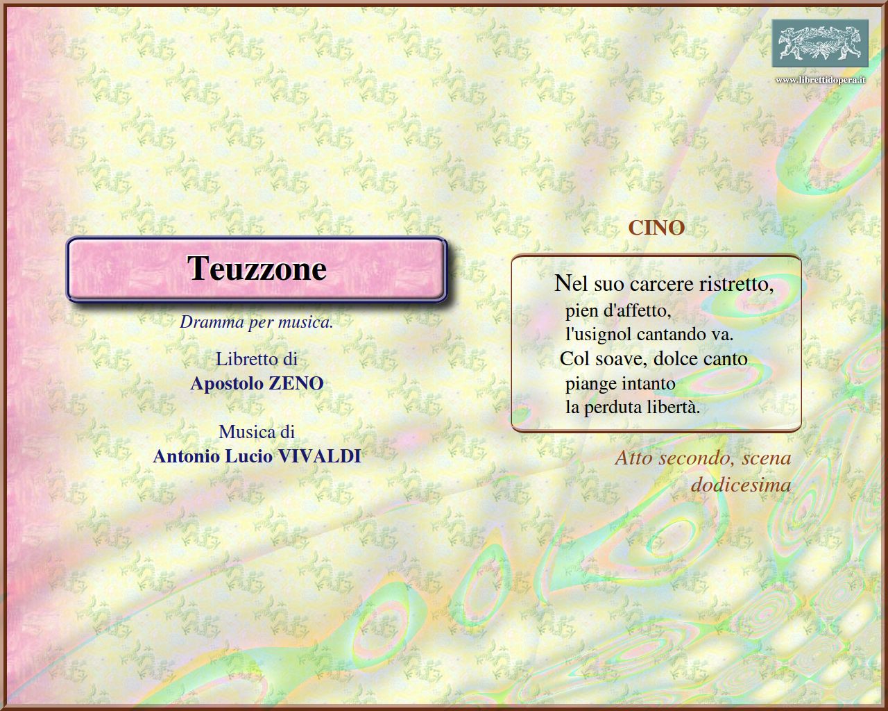 Nel suo carcere ristretto Nel suo carcere ristretto