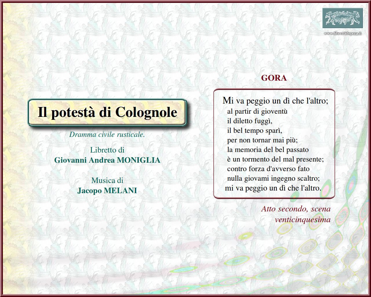 Mi va peggio un dì che l'altro Mi va peggio un dì che l'altro