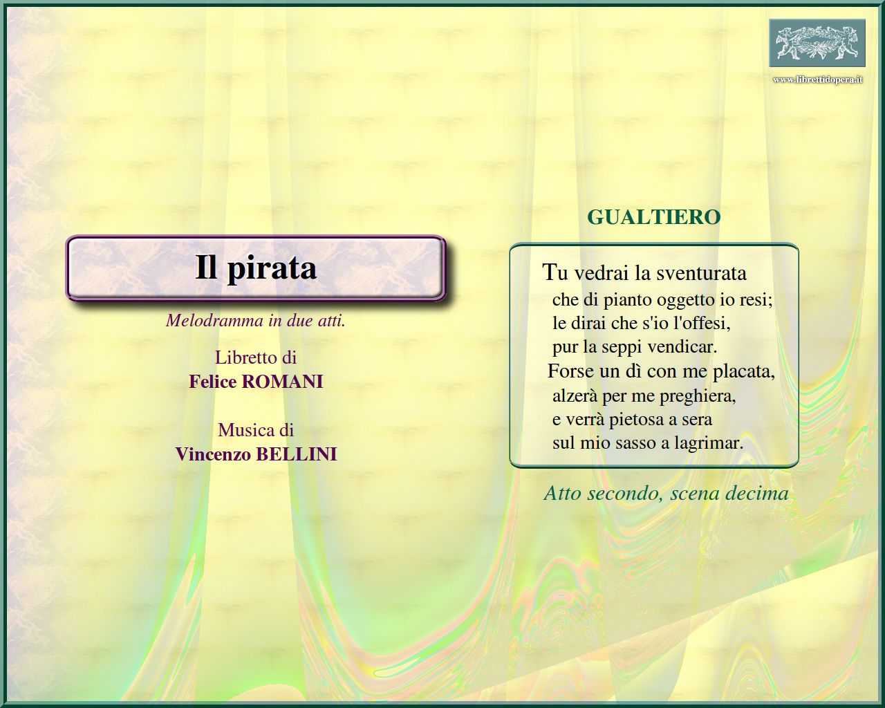 Tu vedrai la sventurata Tu vedrai la sventurata