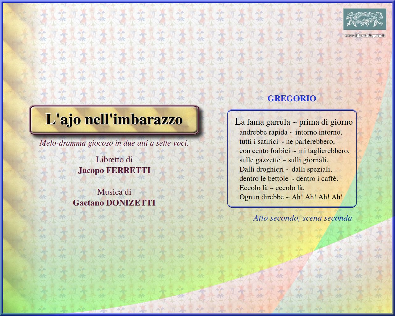 La fama garrula, prima di giorno La fama garrula, prima di giorno
