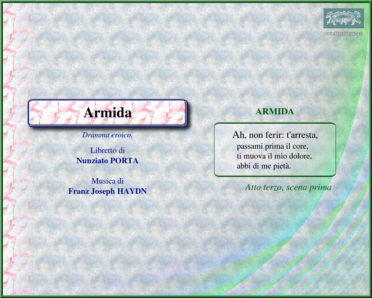 Ah, non ferir: t'arresta Ah, non ferir: t'arresta